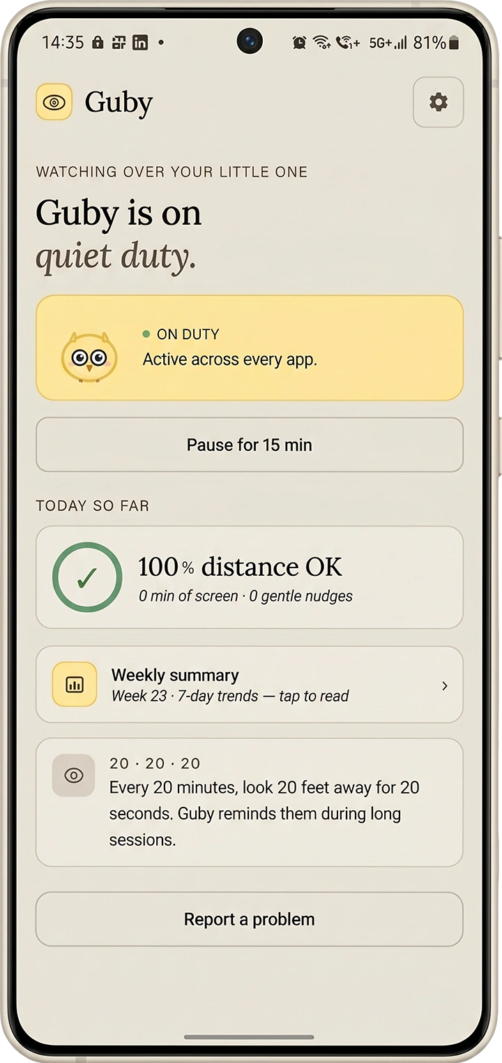 Guby Android app home screen showing 'Guby is on quiet duty', an ON DUTY status card, today's distance score, and a weekly summary link